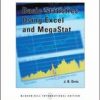 BASIC STATISTICS USING EXCEL AND MEGASTAT WITH CD (IE) (PB 2007)