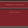 RELIABILITY OF LARGE SYSTEMS