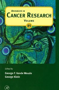 Advances In Cancer Research Vol 85
