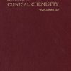 ADVANCES IN CLINICAL CHEMISTRY VOL 37