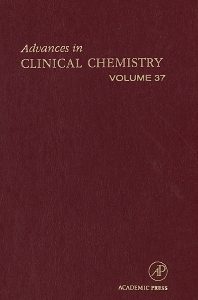 ADVANCES IN CLINICAL CHEMISTRY VOL 37 