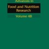 ADVANCES IN FOOD AND NUTRITION RESEARCH VOL 48