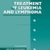 TREATMENT OF LEUKEMIA AND LYMPHOMA