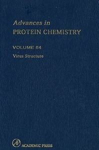 ADVANCES IN PROTEIN CHEMISTRY VOL.64 (VIRUS STRUCTURE) 