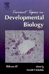 Current Topics In Developmental Biology Vol.61