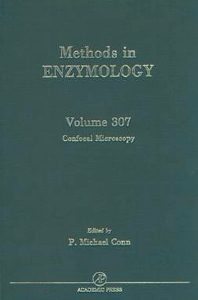 METHODS IN ENZYMOLOGY, VOL 307 : CONFOCAL MICROSCOPY 