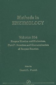 METHODS IN ENZYMOLOGY VOL 354 ENZYME KINETICS AND MECHANISM PART F 