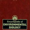 ENCYCLOPEDIA OF ENVIRONMENTAL BIOLOGY 3 VOL SET
