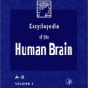 ENCYCLOPEDIA OF THE HUMAN BRAIN : 1 /E , VOL - 4 SET