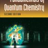 FUNDAMENTALS OF QUANTUM CHEMISTRY, SECOND EDITION (PB 2003)