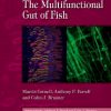 THE MULTIFUNCTIONAL GUT OF FISH: FISH PHYSIOLOGY VOL