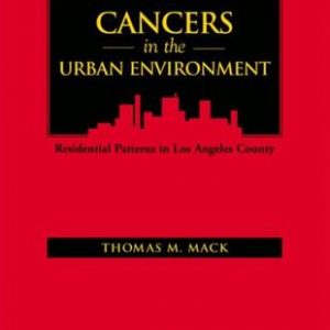 CANCERS IN THE URBAN ENVIRONMENT 