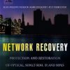 Network Recovery:Protection & Restoration Of Optical Sonet-Sdh Ip & Mpls