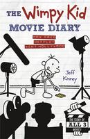 Diary Of Wimpy Kid Movie Diary: How Greg Heffley Went Hollywood