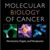 Molecular Biology Of Cancer: Mechanisms, Targets & Therapeutics