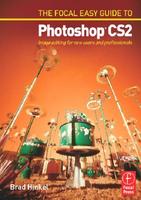 9780240520018 1 | The Focal Easy Guide To Photoshop Cs2 | 9780240520018 | Together Books Distributor THE FOCAL EASY GUIDE TO PHOTOSHOP CS2