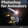 PHOTOSHOP 3D FOR ANIMATORS (PB 2011)