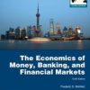 The Economics of Money, Banking, and Financial Markets (PIE Global Edition).  10th ed.