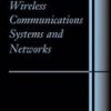 Wireless Communications Systems And Networks