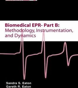 Biomedical Epr Part B: Methodology Instrumentation And Dynamics