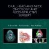 Oral Head And Neck Oncology And Reconstructive Surgery (Hb 2018)