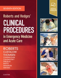 Roberts And Hedges Clinical Procedures In Emergency Medicine And Acute Care With Access Code 7Ed Hb 2019
