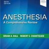 Anesthesia: A Comprehensive Review -6E