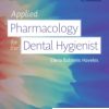 APPLIED PHARMACOLOGY FOR THE DENTAL HYGIENIST WITH ACCESS CODE 8ED (PB 2020)