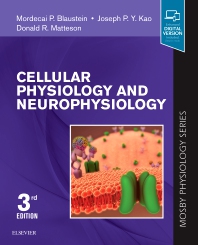 CELLULAR PHYSIOLOGY AND NEUROPHYSIOLOGY 3ED (PB 2020)