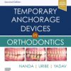 TEMPORARY ANCHORAGE DEVICES IN ORTHODONTICS 2ED (HB 2021)