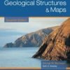 AN INTRODUCTION TO GEOLOGICAL STRUCTURES & MAPS, 7E