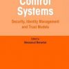Access Control Systems: Security, Identity Management And Trust Models