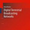 Digital Terrestrial Broadcasting Networks