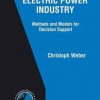 Uncertainty In The Electric Power Industry: Methods And Models For Decision Support