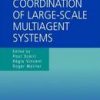 Coordination Of Large-Scale Multiagent Systems (Hb)