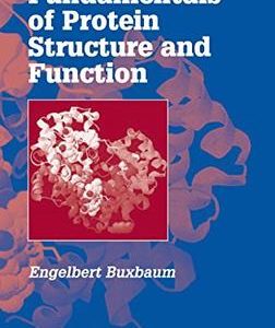 Fundamentals Of Protein Structure And Function