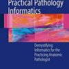 Practical Pathology Informatics (Pb)