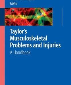 Taylors Musculoskeletal Problems And Injuries (Pb)