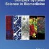 Complex Systems Science In Biomedicine