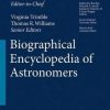 Biographical Encyclopedia Of Astronomers 2 Vol. Set