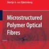 Microstructured Polymer Optical Fibres (Hb)