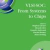 Vlsi-Soc: From Systems To Chips (Hb)