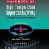 Handbook Of High-Temperature Superconductivity: Theory And Experiment