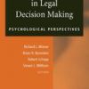 Social Consciousness In Legal Decision Making: Psychological Perspectives (Hb)