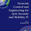 Network Control And Engineering For Qos, Security And Mobility, Iv (Hb)