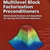 Multilevel Block Factorization Preconditioners