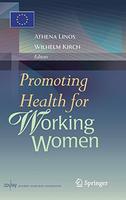9780387730370 1 | Promoting Health For Working Woman Hb | 9780387730370 | Together Books Distributor Promoting Health For Working Woman (Hb)