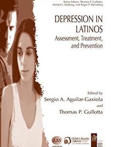 Depression In Latinos: Assessment,Treatment And Prevention (Hb)