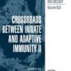 Crossroads Between Innate And Adaptive Immunity Ii (Hb)