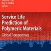 Service Life Prediction Of Polymeric Materials (Hb)